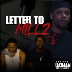 Letter To Millz