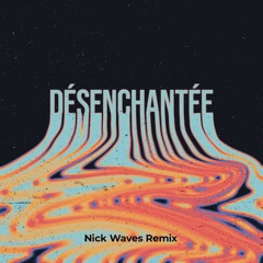 Kate Ryan - Désenchantée (Nick Waves Remix)