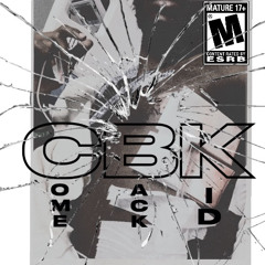 CBK(ComeBackKid)