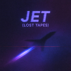 JET (lost tapes)