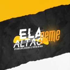 ELA GEME ALTÃO - MC GN SHEIK, DJ KAIO LOPES, DJ DG DO RB & DJ LC