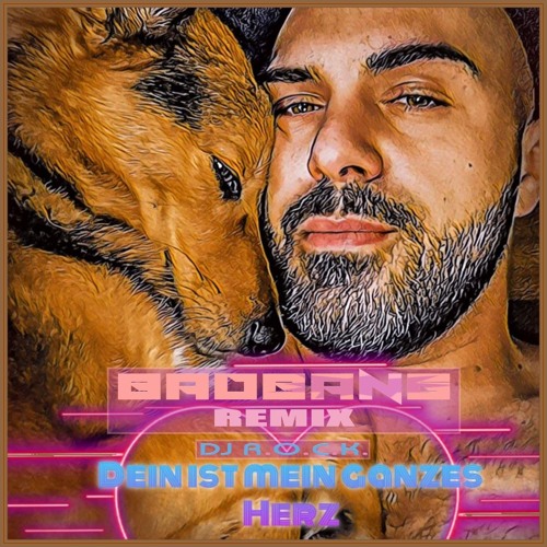 Dein ist mein ganzes Herz - BadBANG Remix.mp3