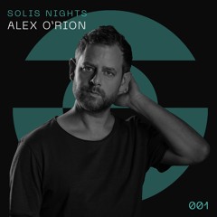 Alex O'Rion - SOLIS NIGHTS 001