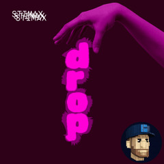 Drop
