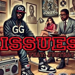 ISSUES GG Rich ASF ft JUSTKay