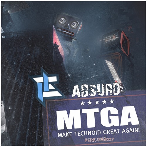 [PERK-DNB027]C Absurd - MTGA (C.A.2K Remix)