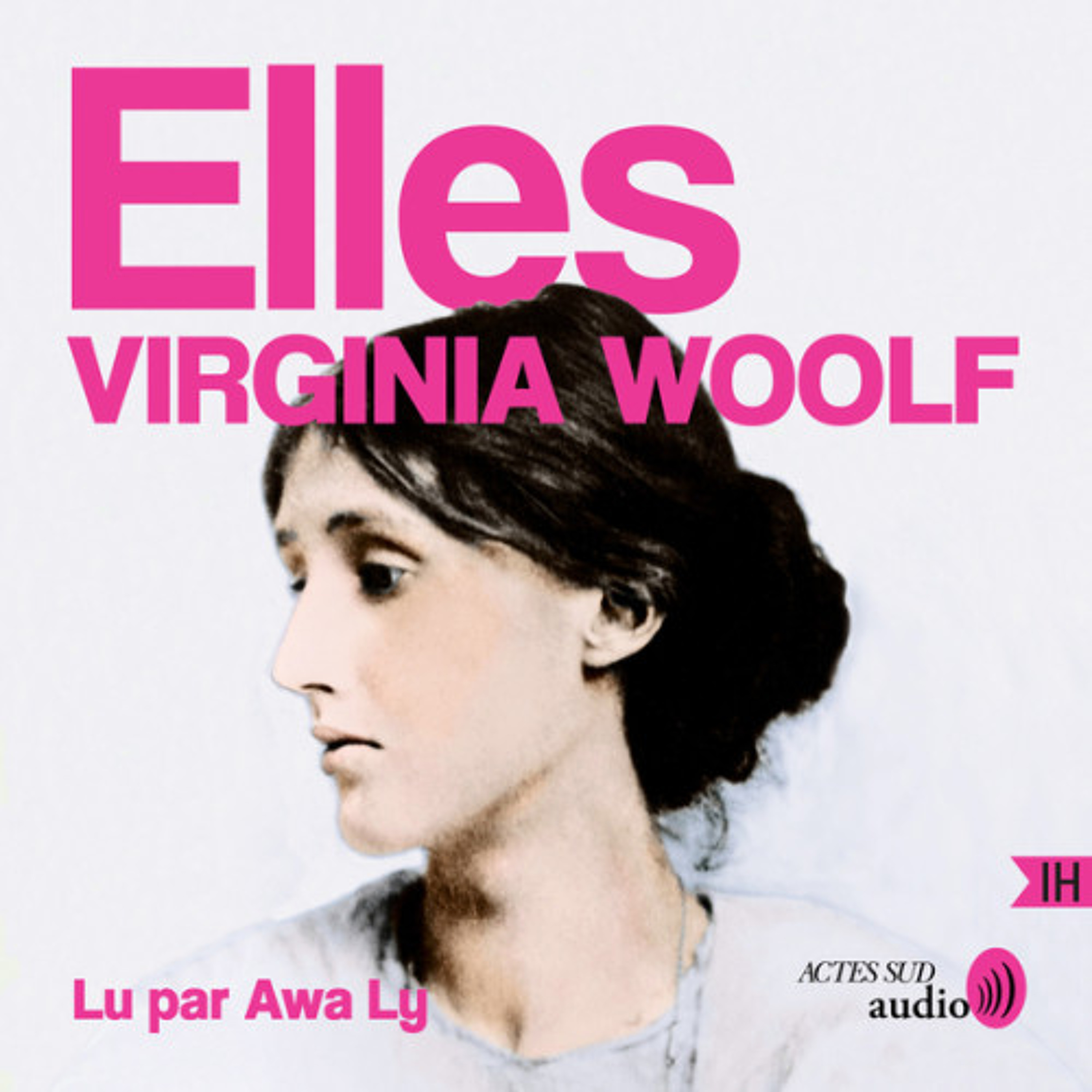 Elles, de Virginia Woolf - audiolivre lu par  Awa Ly episode artwork