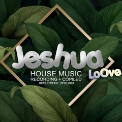 House Music Abril, Hosted By Dj Jeshua LoOve Produtions 2024
