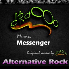 MESSENGER * Alternative Rock - by dRaCOo