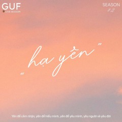 [GUF LIVE SESSION #2 - EP. 3] ĐI QUA MÙA HẠ - THÁI ĐINH | Đình Lâm Live Cover