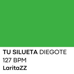 Tu Silueta | Diegote | Remix