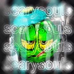 scarysouls ft. @yvngdeadb0y (sidiol) ##ACTIVE