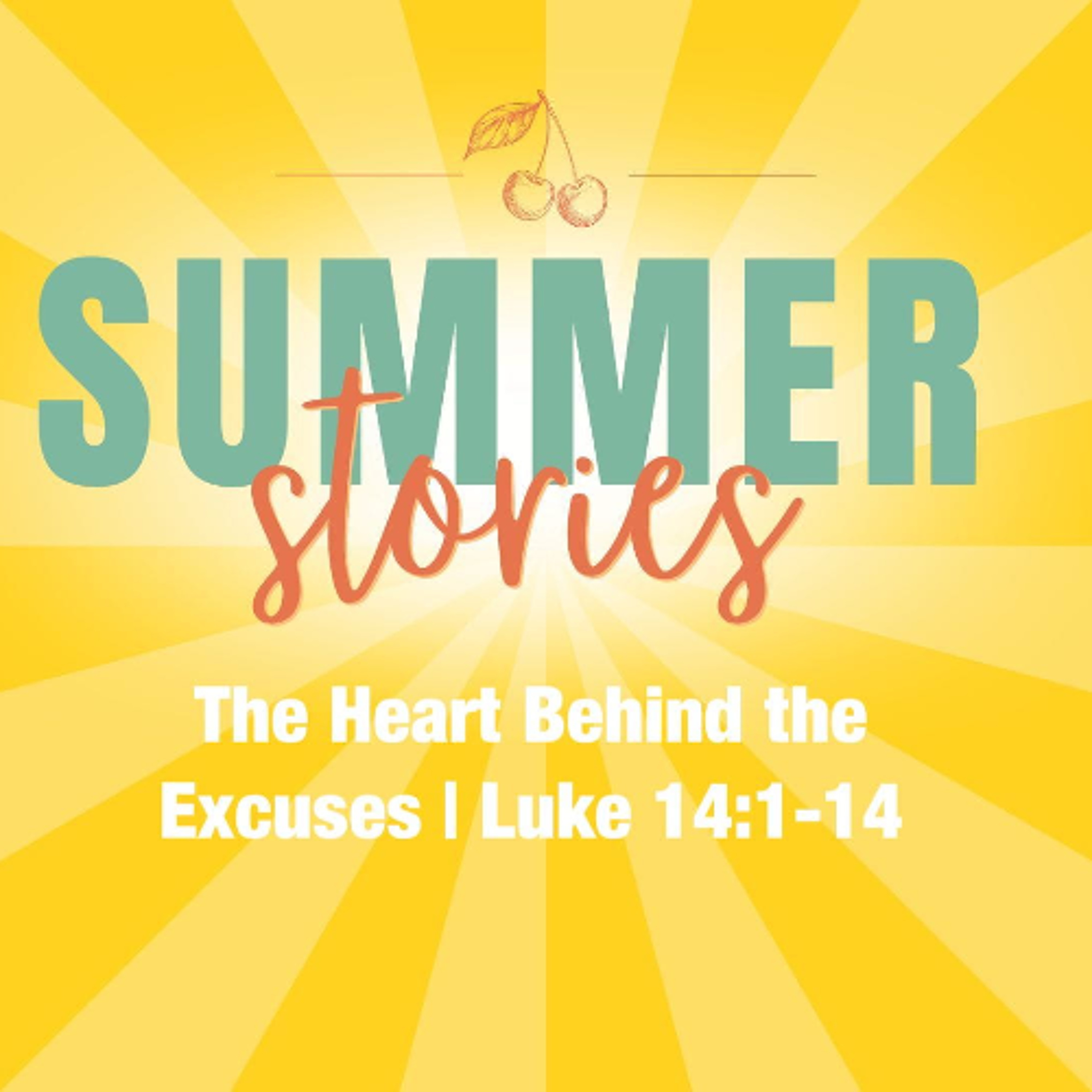 Jul 5/26 | The Heart Behind the Excuses | Luke 14:1-14 | Meldon Lutzer episode artwork