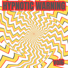HYPNOSIS WARNING - RAW TECHNO VOL 6