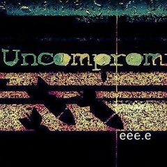 Uncompromised! 043 w/ eee.e