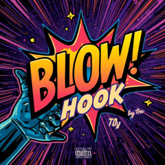 blow my toy