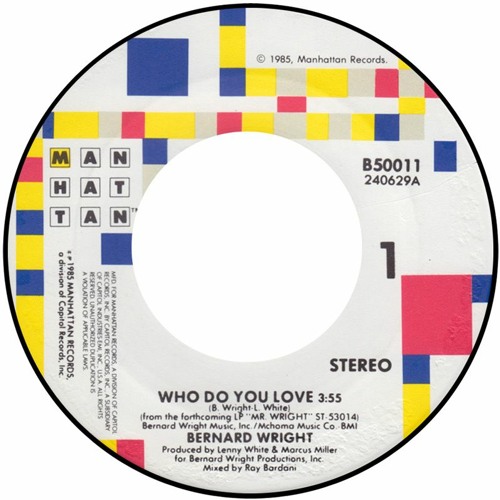 Stream Bernard Wright - Who Do You Love (Matman X Sam Young Stream Bernard Wright - Who Do You Love (Matman X Sam Young