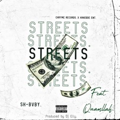 STREETS. Feat. Quamllah. (Official Audio.)