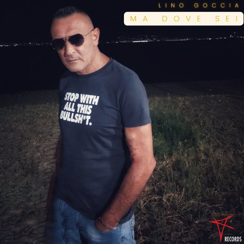 Lino Goccia - Ma dove sei
