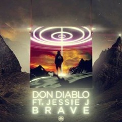 Jessie J - Brave (Steven Straub Bootleg)