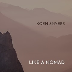 Like a nomad