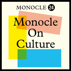 Monocle on Culture - Summer lookahead 2021