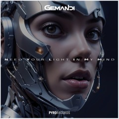 Need Your Light in My Mind