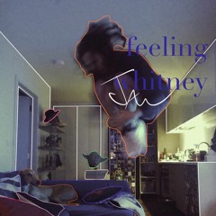 Feeling Whitney