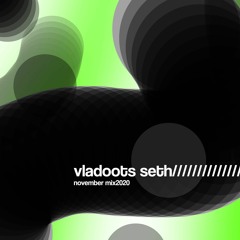 vladoots seth november mix 2020