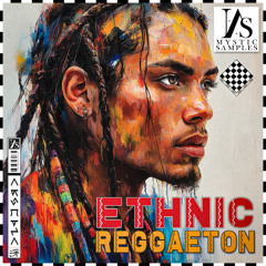 Mystic Samples - Ethnic Reggaeton