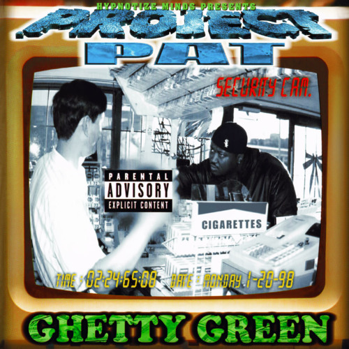 Stream Project Pat | Listen to Ghetty Green playlist online for free on ...