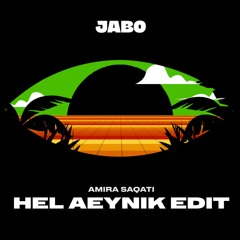 Amira Saqati - Hel Aeynik (Jabo Edit)