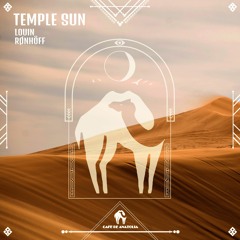 Louin, Rønhöff - Temple Sun (Cafe De Anatolia)