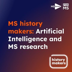 MS history makers: Artificial Intelligence and MS research