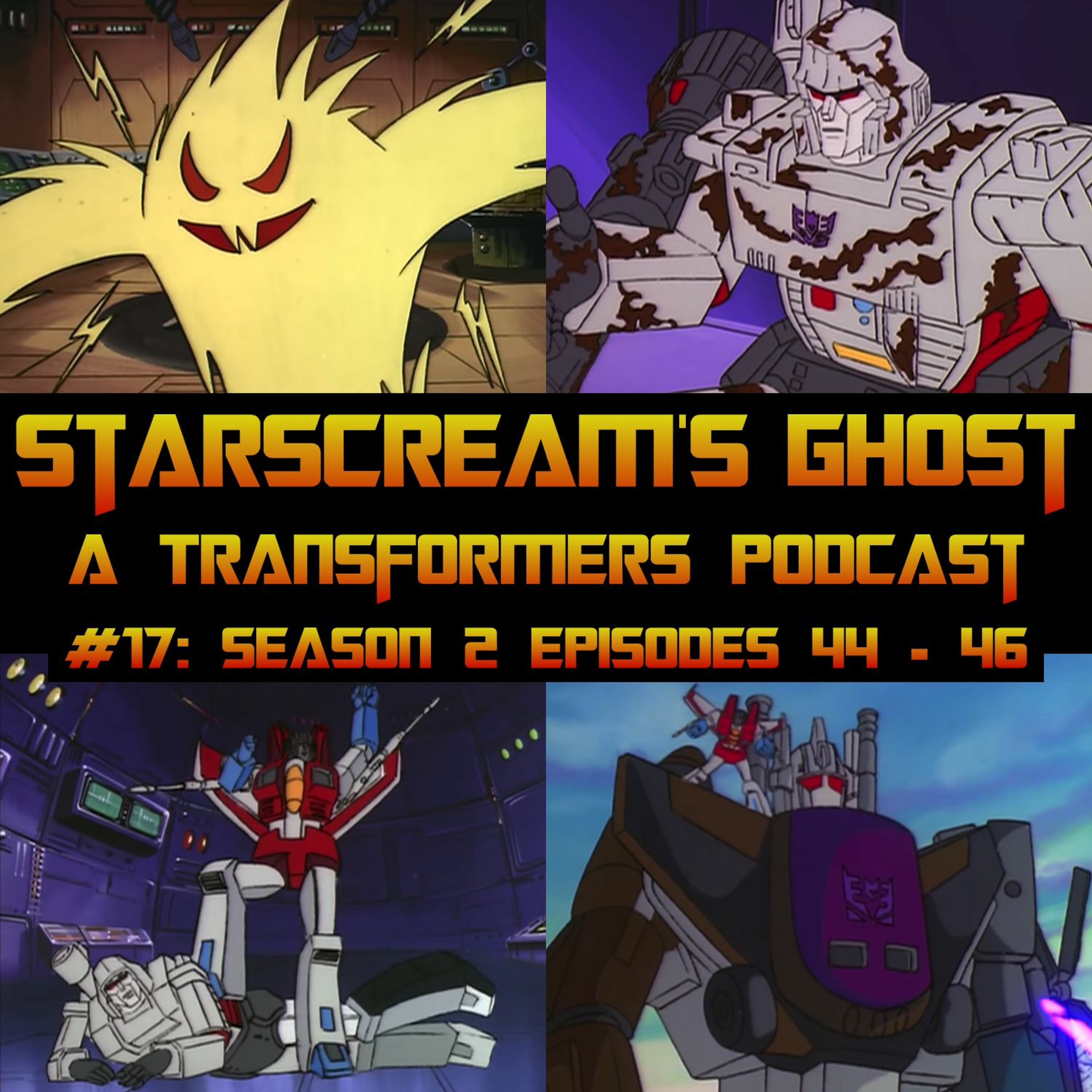 Starscream\'s Ghost: A Transformers Podcast