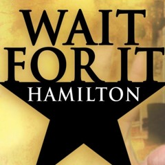 Caleb Hyles - WAIT FOR IT (from Hamilton)