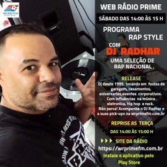 Rap Style - Programa 01 - Dj Radhar