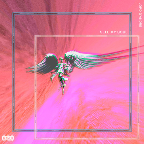 Stream Sell My Soul by Lord D'Andre | Listen online for free on SoundCloud Stream Sell My Soul by Lord D'Andre | Listen online for free on SoundCloud