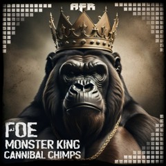 Foe - Cannibal Chimps