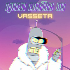 Quien Contra Mi by Vasseta
