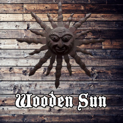 Wooden Sun