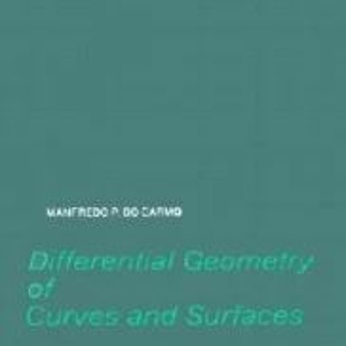 Stream Do Carmo Differential Geometry Of Curves And Surfaces Solution