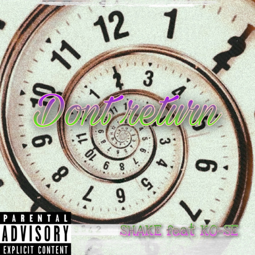 Dont return (feat.KO-SE)