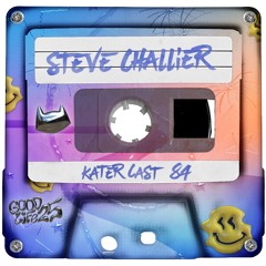 Katercast 84 - Steve Challier - Good Life 25 NYE Edition