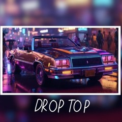 DROP TOP-STEADY685