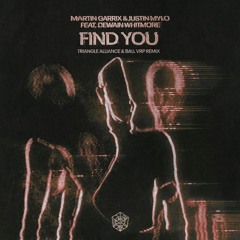 Martin Garrix & Justin Mylo - Find You (Alvin Mo & Veeraphat Remix)