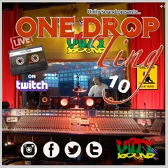 Unity Sound - One Drop V10 - We Deh Ya - March 2022