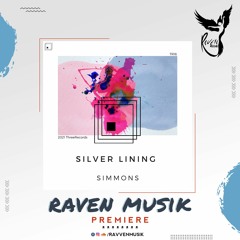 PREMERE: Simmons - Silver Lining (Original Mix) [ThreeRecords]