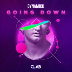 Dynamick - Going Down (Extended Mix)