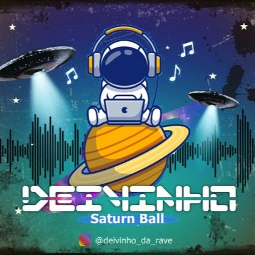 Deivinho - Set Saturn Ball (2k21)